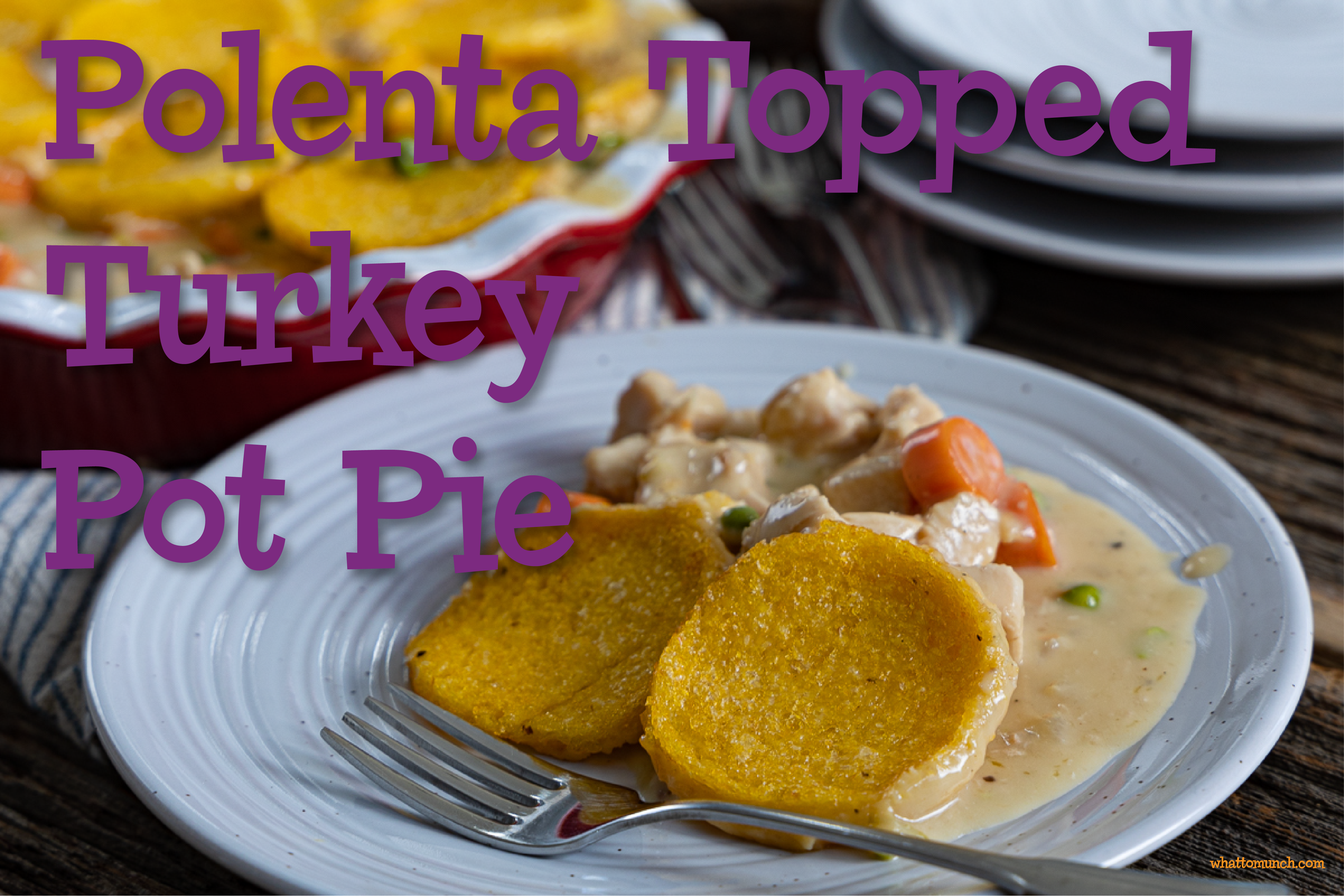 Polenta Topped Turkey Pot Pie